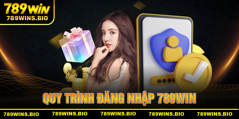 Quy trình đăng nhập 789win cho thành viên mới tham gia